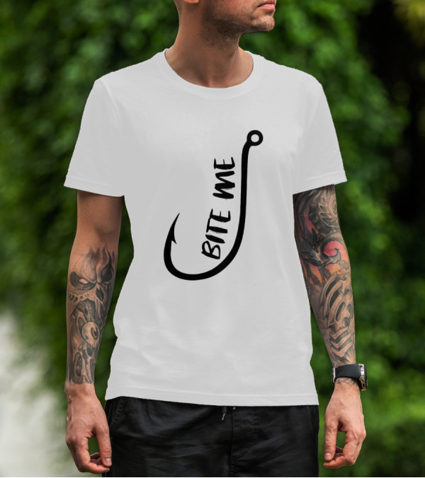 Bite Me Funny Fishing Hook T-Shirt