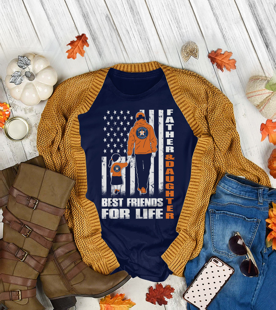 Father and Daughter Best Friends for Life Astros Fan with American Flag Background T-Shirt