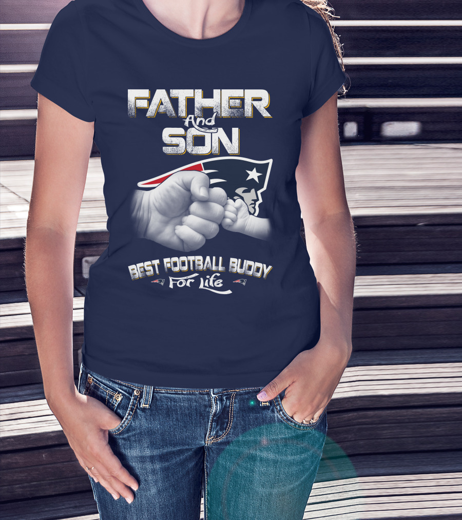 Father And Son Best Football Buddy For Life Patriots T-Shirt