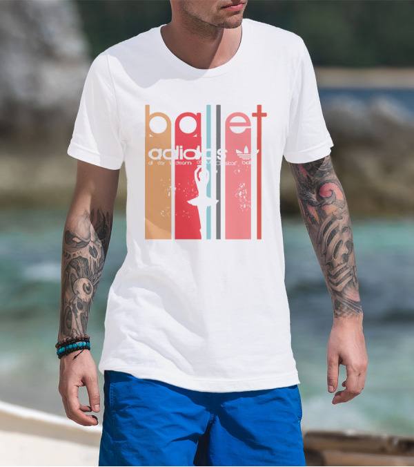 Ballet All Day I Dream About Classics T-Shirt