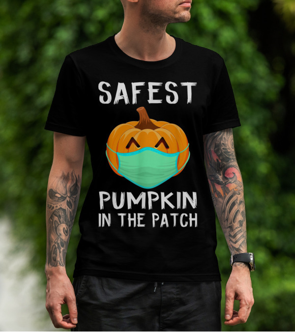 Safest Pumpkin In The Patch Halloween Costume With Face Mask T-Shirt