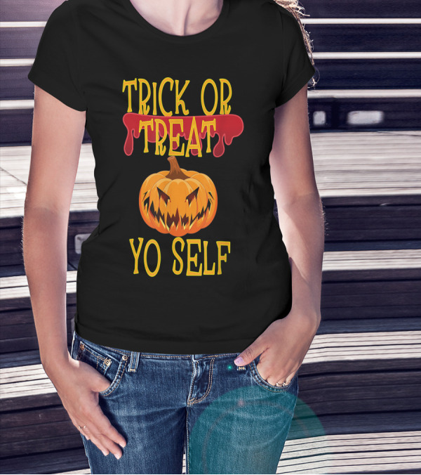 Trick Or Treat Yo Self Pumpkin Halloween Jack-O'-Lantern T-Shirt