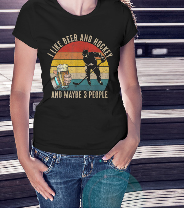 I Like Beer And Hockey And Maybe 3 People Vintage Retro T-Shirt