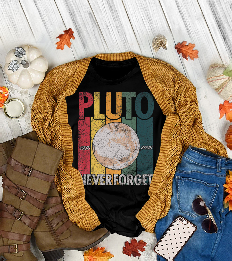 Pluto 1930 2006 Never Forget Science Space Retro T-Shirt