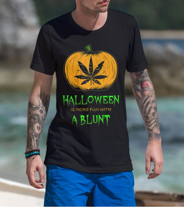 Halloween Is More Fun With A Blunt Pumpkin Weed Smokers T-Shirt