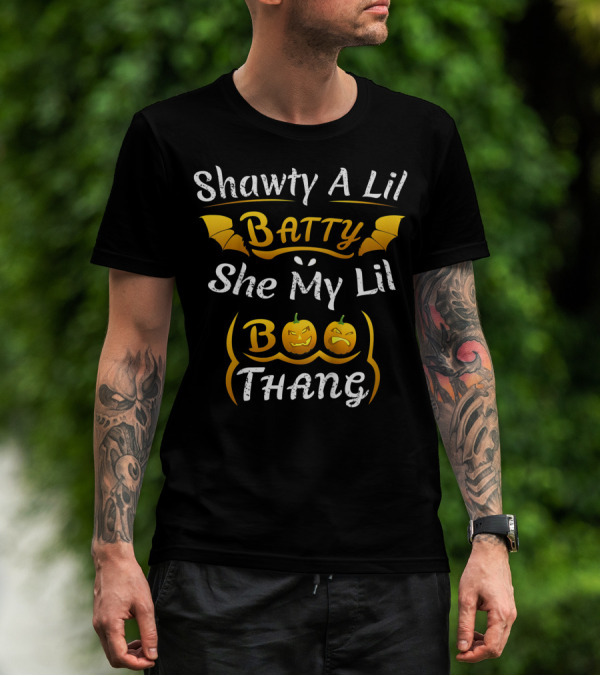 Shawty A Lil Batty She My Lil Boo Thang Pumpkin Halloween T-Shirt