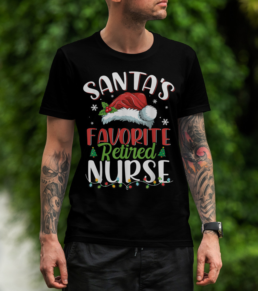Santa's Favorite Retired Nurse Christmas Santa Hat Lights Snowflakes Holiday Cheer T-Shirt