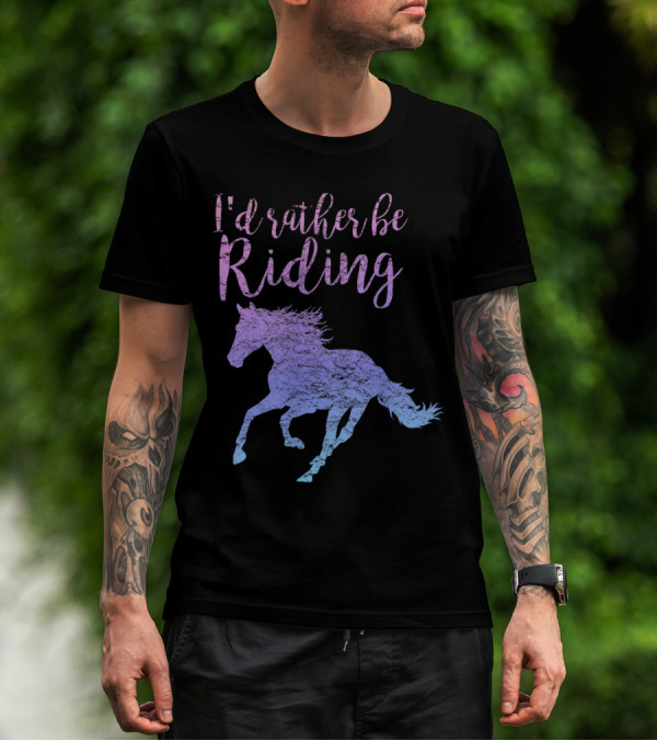 I'd Rather Be Riding Horse Silhouette In Gradient T-Shirt