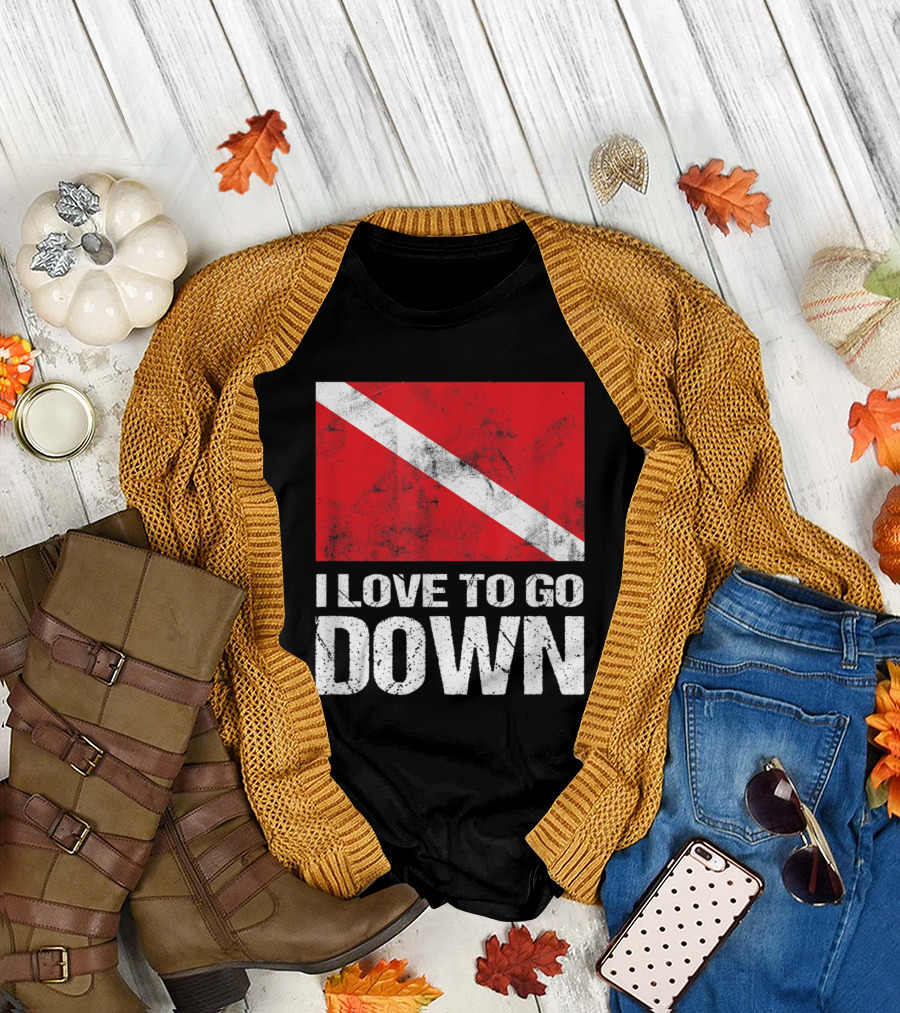 I Love to Go Down Scuba Diving Flag Humor T-Shirt