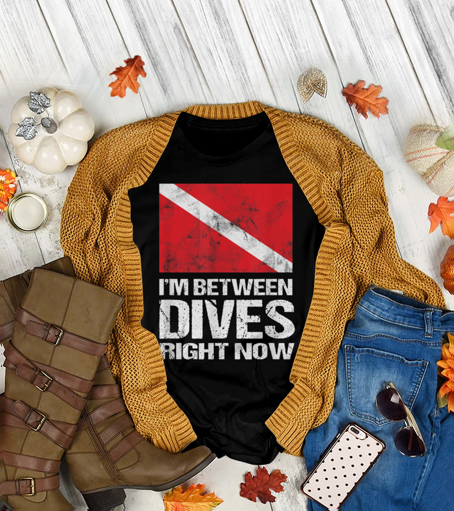 I'm Between Dives Right Now Scuba Diving Flag T-Shirt