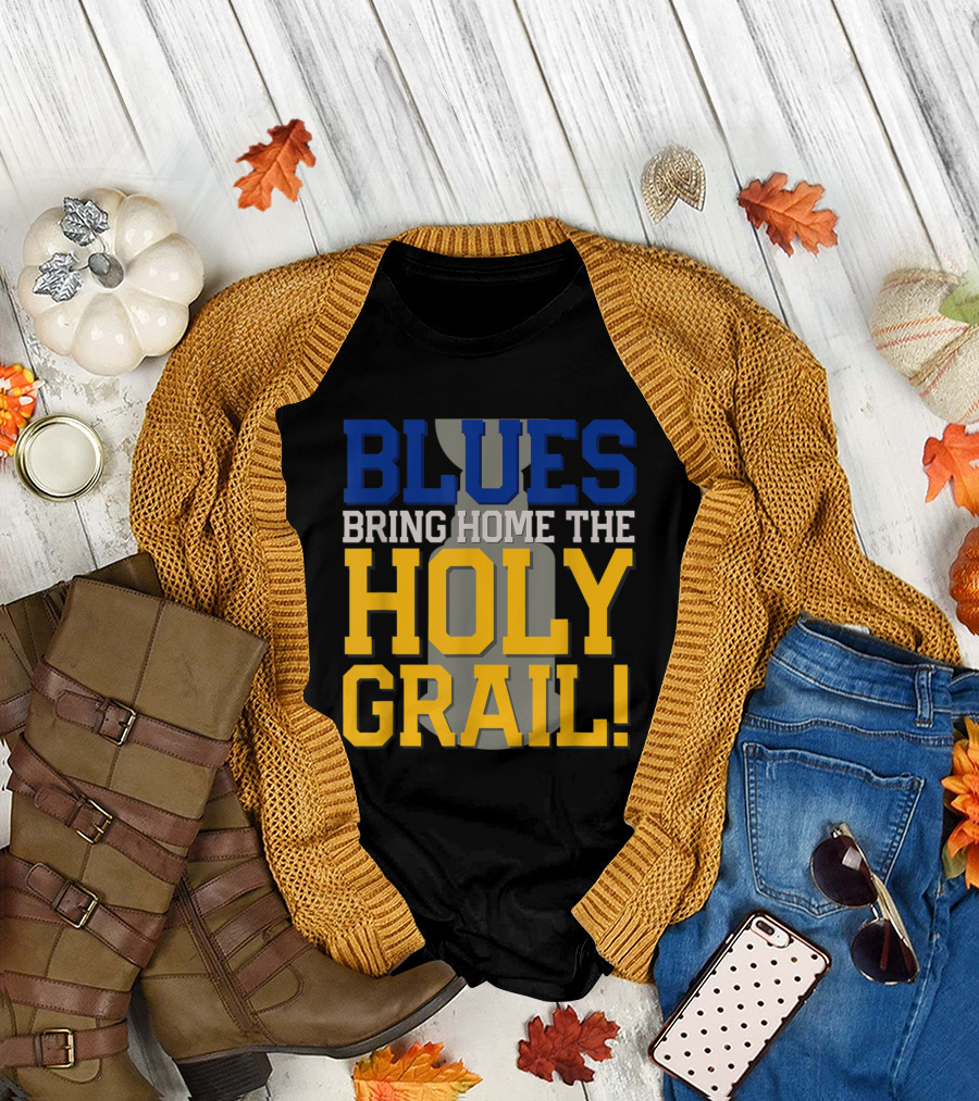 Blues Bring Home the Holy Grail Hockey Fan Cup Final Game T-Shirt