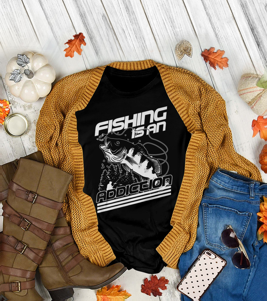 Fishing Is an Addiction Angler Adventure T-Shirt