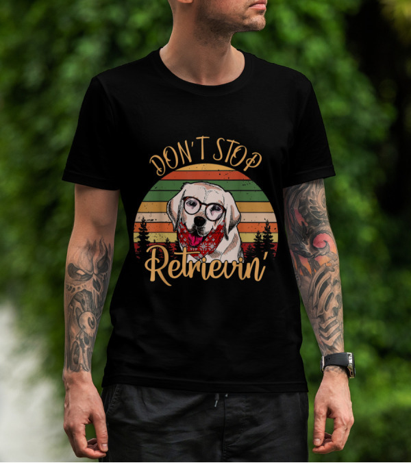 Don't Stop Retrievin' Funny Labrador With Glasses And Retro Stripes T-Shirt