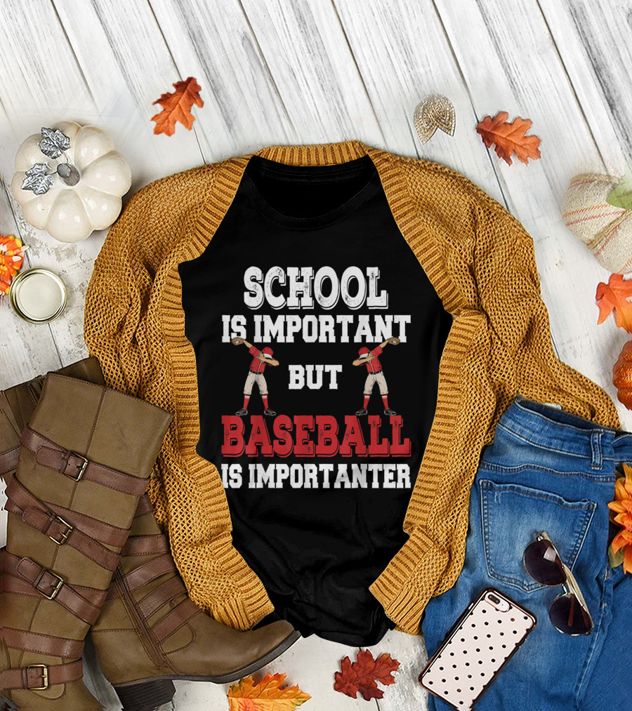 School Is Important but Baseball Is Importanter Dabbing Player T-Shirt