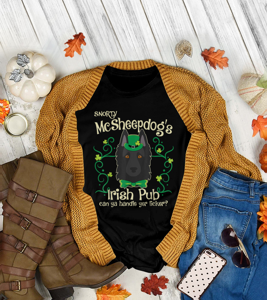 Snorty McSheepdog's Irish Pub Can Ya Handle Yer Licker Belgian Sheepdog St Patrick's Day T-Shirt