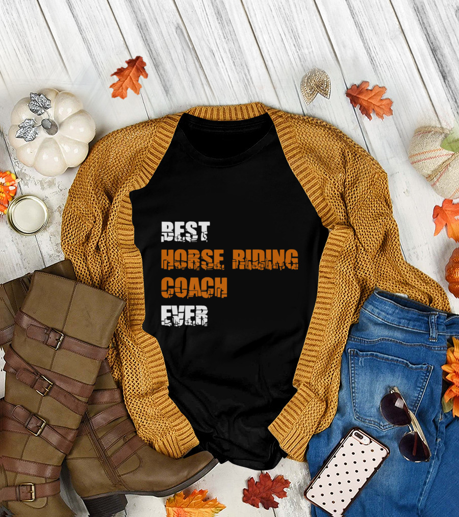 Best Horse Riding Coach Ever Recognition Text T-Shirt