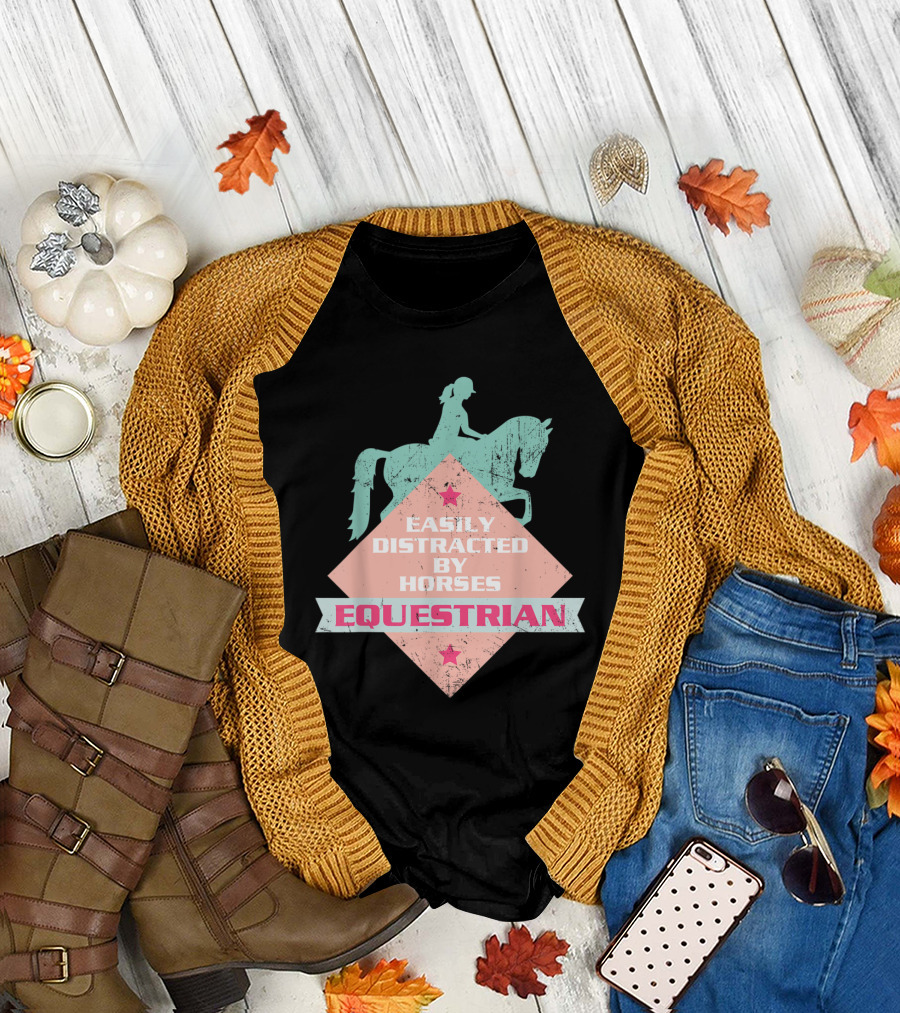 Easily Distracted by Horses Equestrian Riding Girls T-Shirt