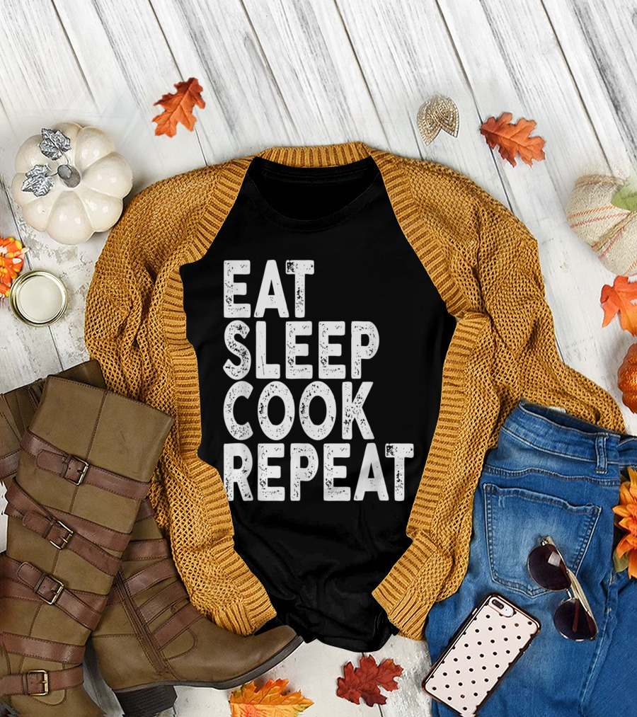 Eat Sleep Cook Repeat Chef Lifestyle Text T-Shirt