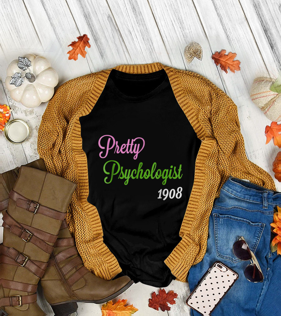 Alpha Kappa 1908 Pretty Psychologist T-Shirt