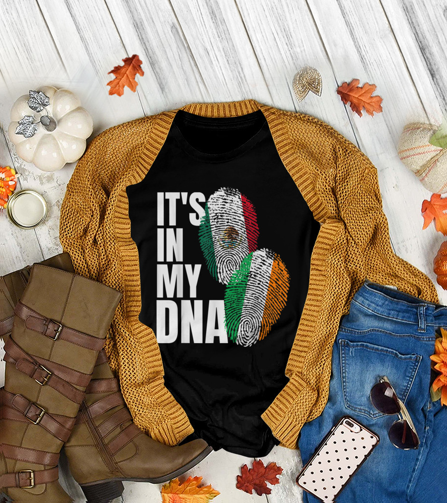It's In My DNA Irish and Mexican Heritage Flags Fingerprint T-Shirt