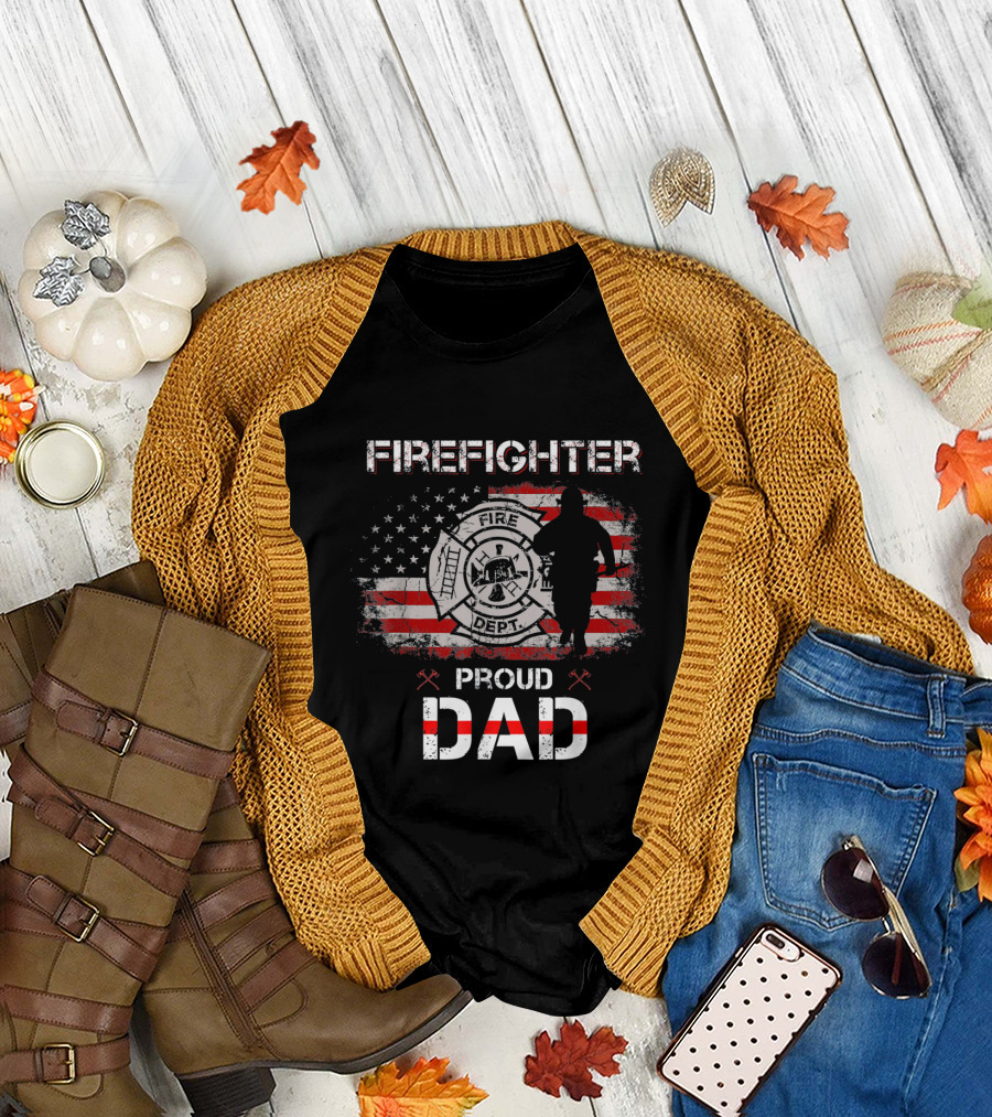 Firefighter Proud Dad American Flag Fire Dept T-Shirt