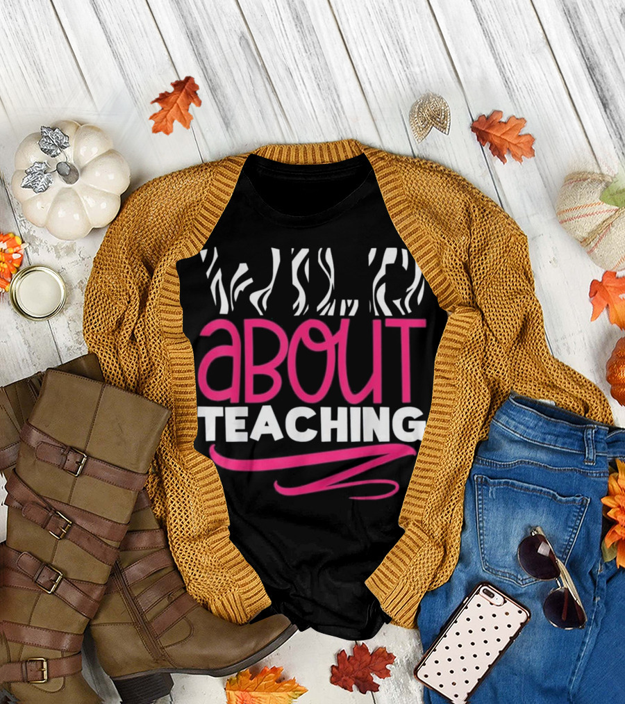 Wild About Teaching Zebra Stripes Enthusiast T-Shirt