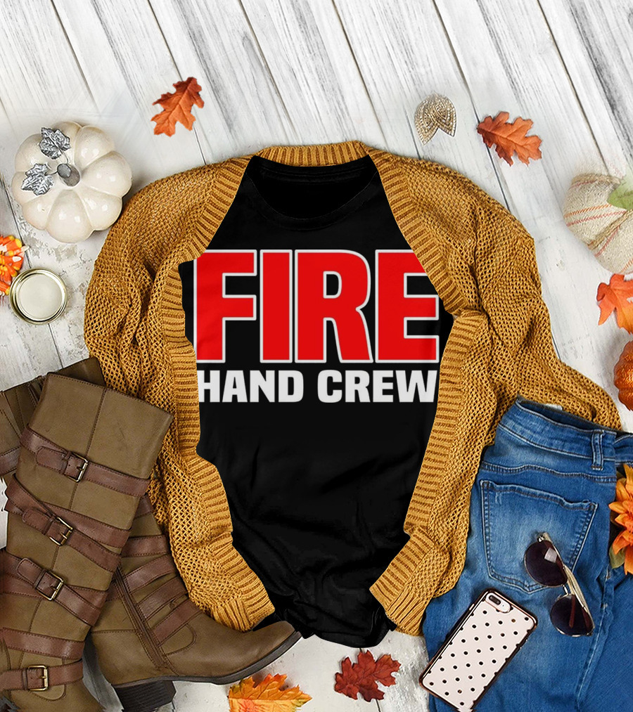 Wildland Fire Hand Crew Rescue Department T-Shirt