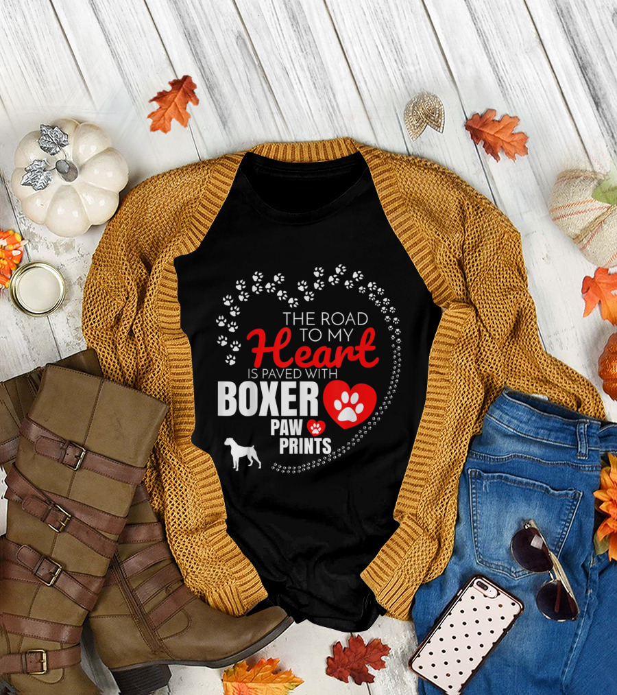 The Road to My Heart is Paved with Boxer Paw Prints T-Shirt