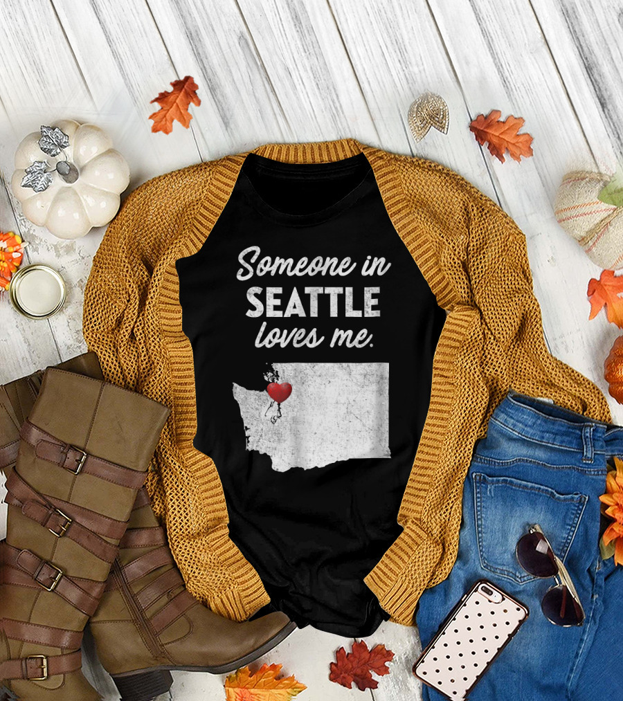Someone in Seattle Loves Me Washington Map Heart T-Shirt