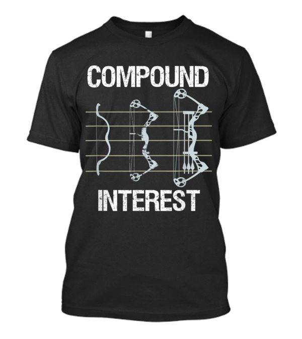 Compound Interest Archery Archer Compound T-Shirt