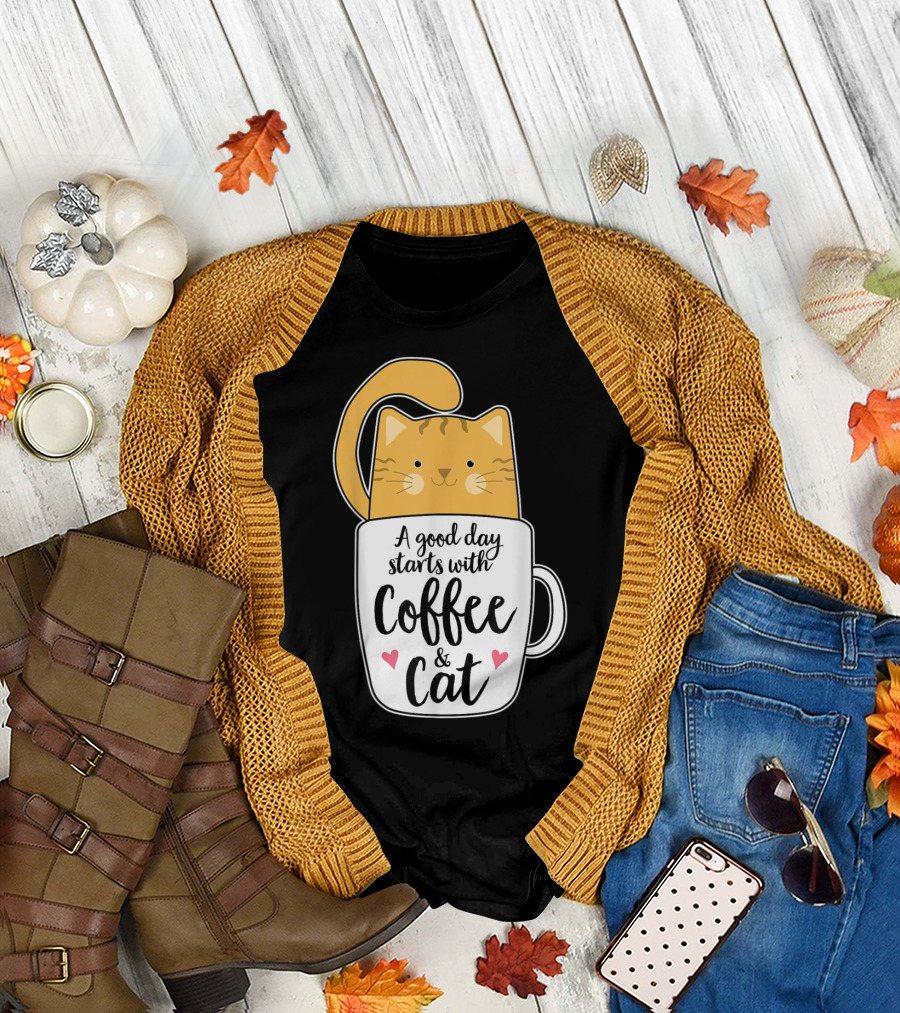 A Good Day Starts with Coffee and Cat Funny Orange Cat Coffee T-Shirt