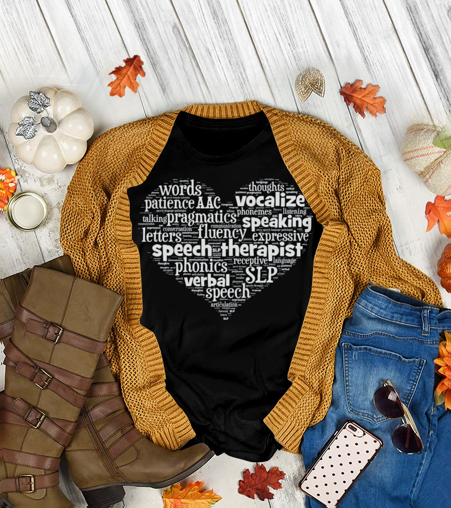 Speech Therapist Language Pathology Words Speech Fluency Phonics Vocalize SLP T-Shirt