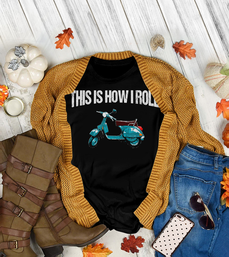This Is How I Roll Vintage Scooter T-Shirt