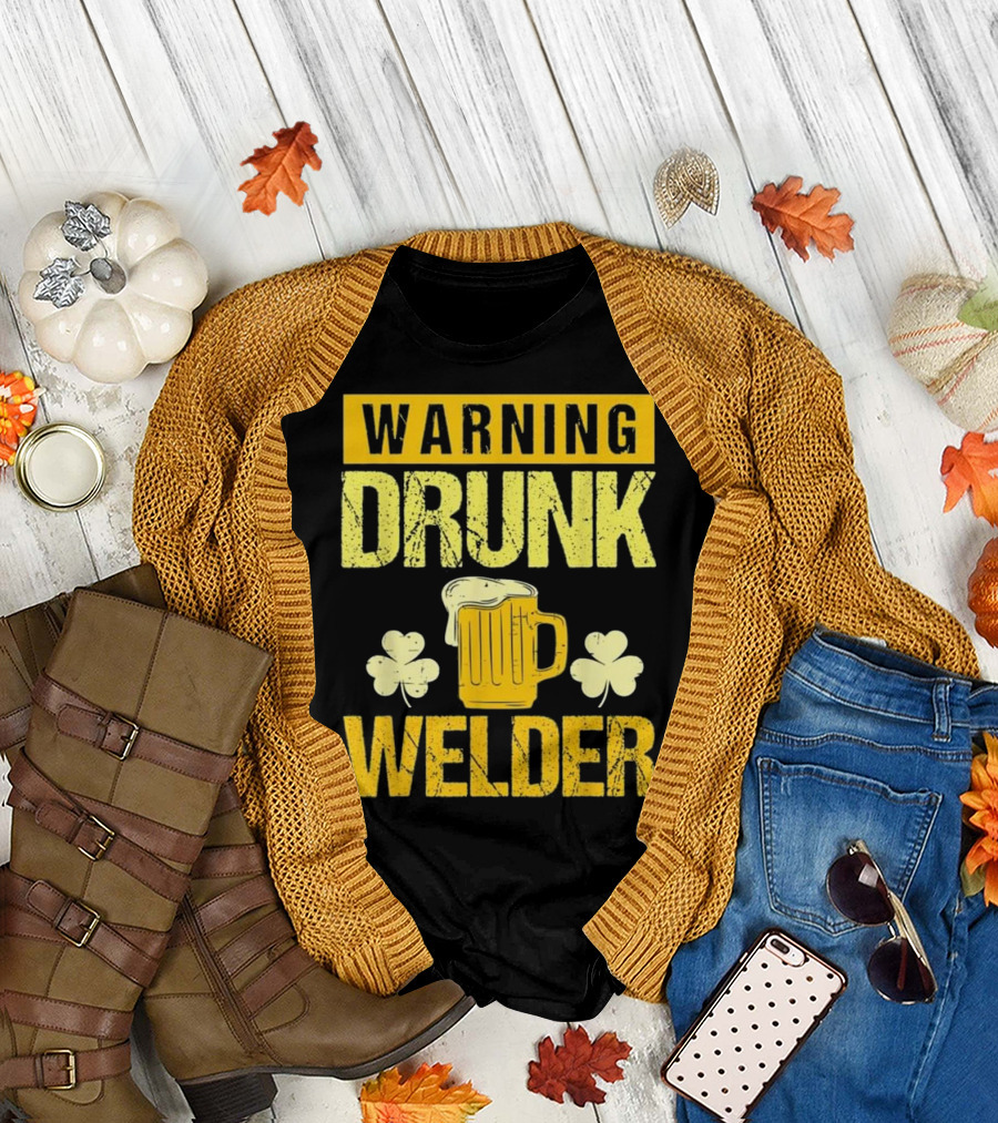 Warning Drunk Welder St. Patrick's Day Beer Shamrock T-Shirt