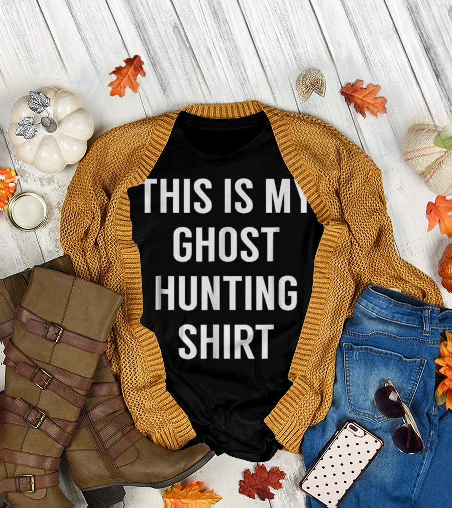 This Is My Ghost Hunting T-Shirt