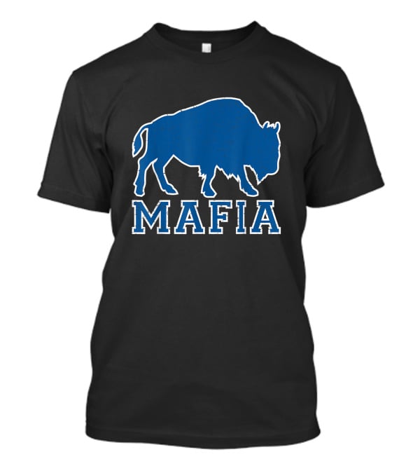 Buffalo Bills Mafia Fan Loyalty Buffalobills1 T-Shirt