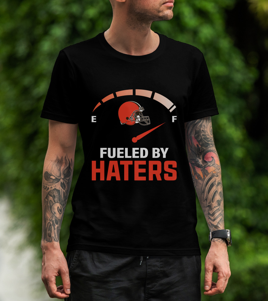 Fueled By Haters Cleveland Football Helmet Gauge E F T-Shirt