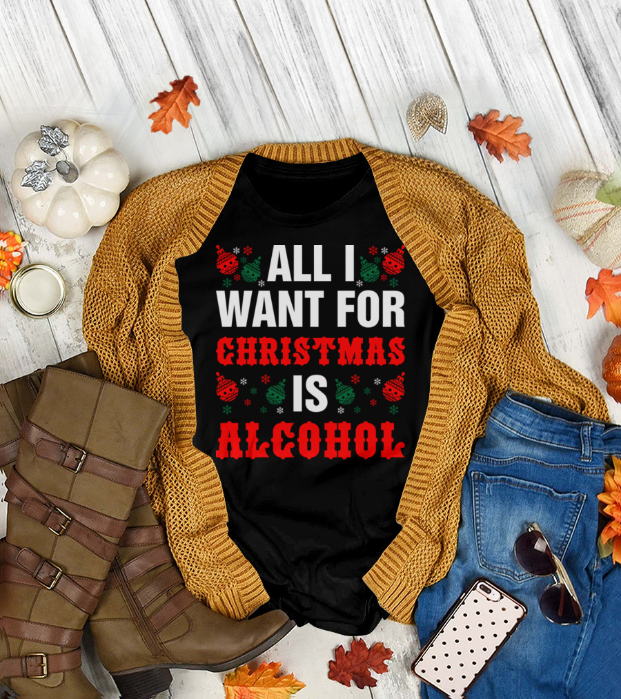 All I Want For Christmas Is Alcohol Holiday Ornaments Snowflakes T-Shirt