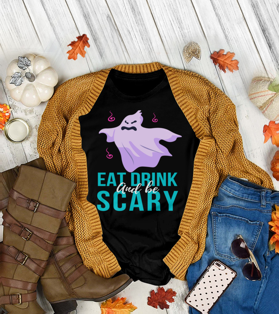 Eat Drink And Be Scary Ghost Illustration with Halloween Spirit T-Shirt