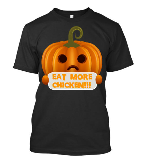 Funny Halloween Eat More Chicken Pumpkin Spice T-Shirt