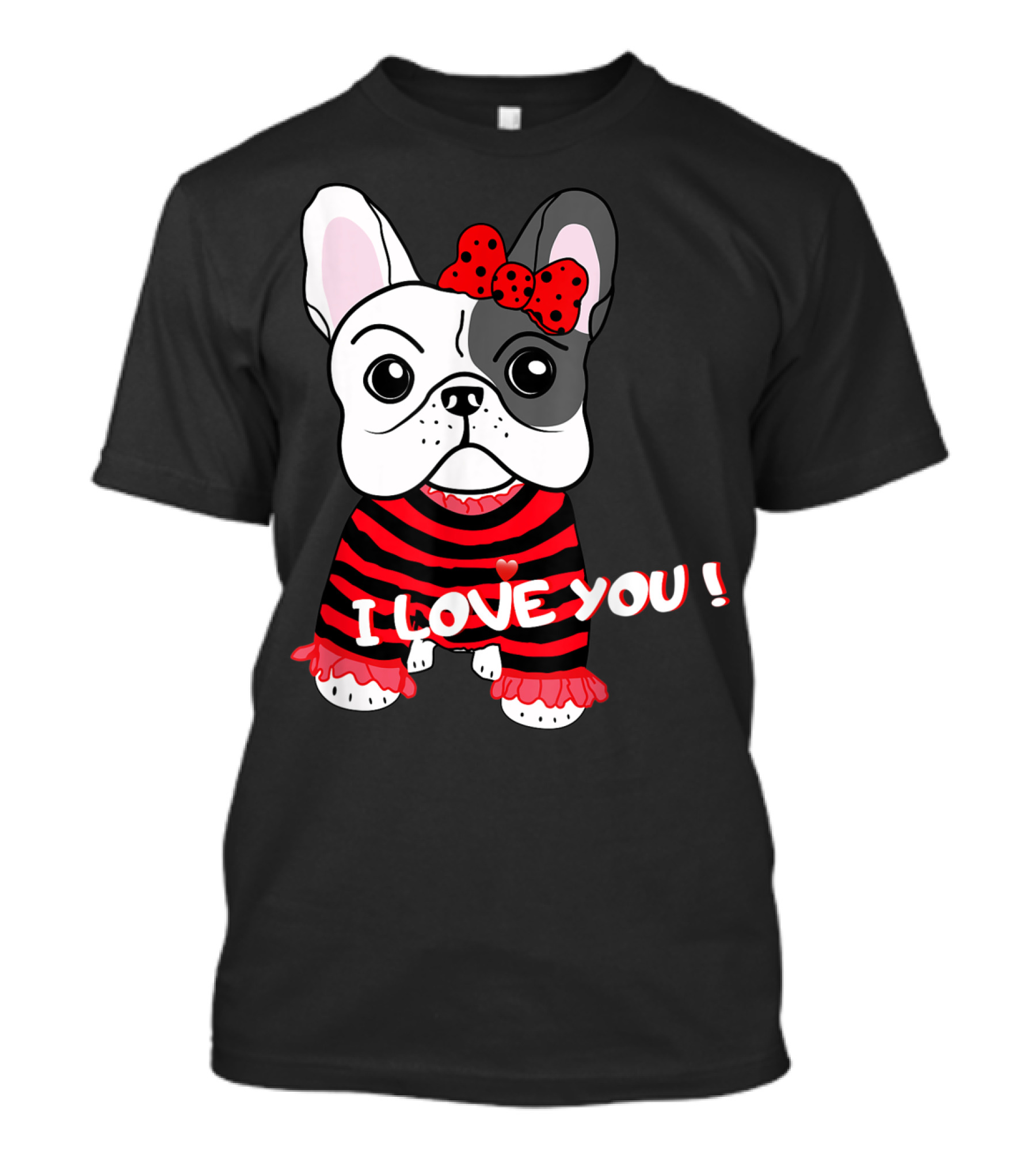I Love You French Bulldog Puppy With Red Bow And Striped T-Shirt