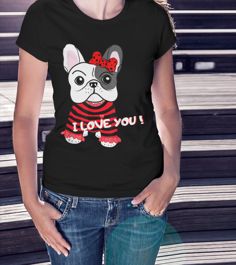 I Love You French Bulldog Puppy With Red Bow And Striped T-Shirt