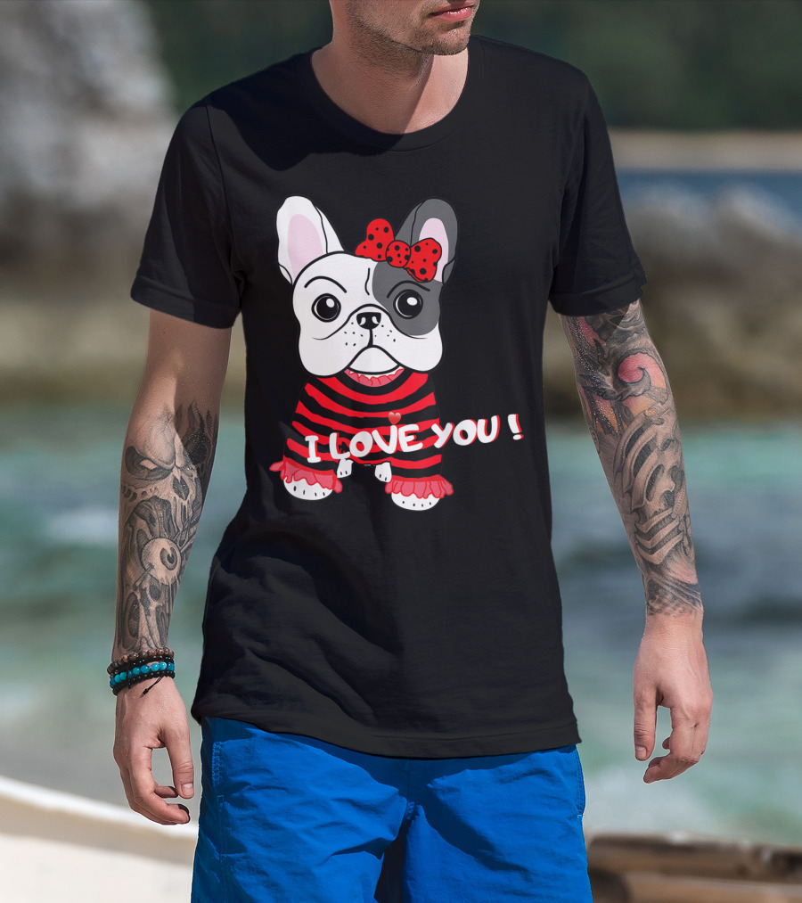 I Love You French Bulldog Puppy With Red Bow And Striped T-Shirt