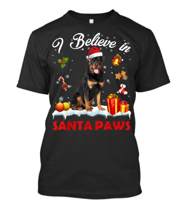 I Believe In Santa Paws Funny Santa Rottweiler Claus Dog T-Shirt