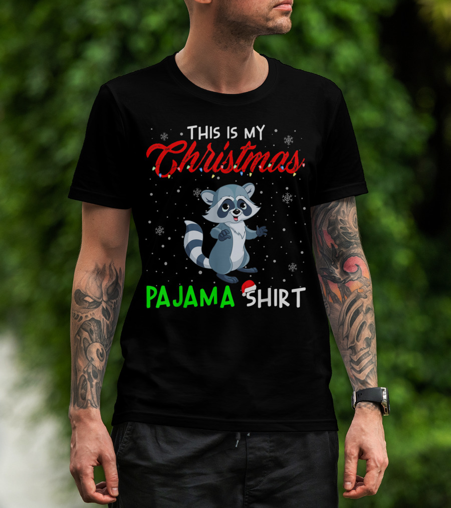 This Is My Christmas Pajama Shirt Cute Raccoon T-Shirt