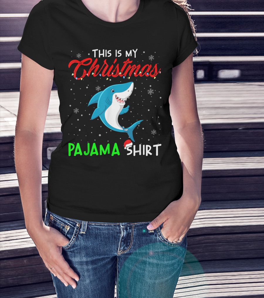 THIS IS MY CHRISTMAS PAJAMA SHIRT CUTE SHARK T-Shirt