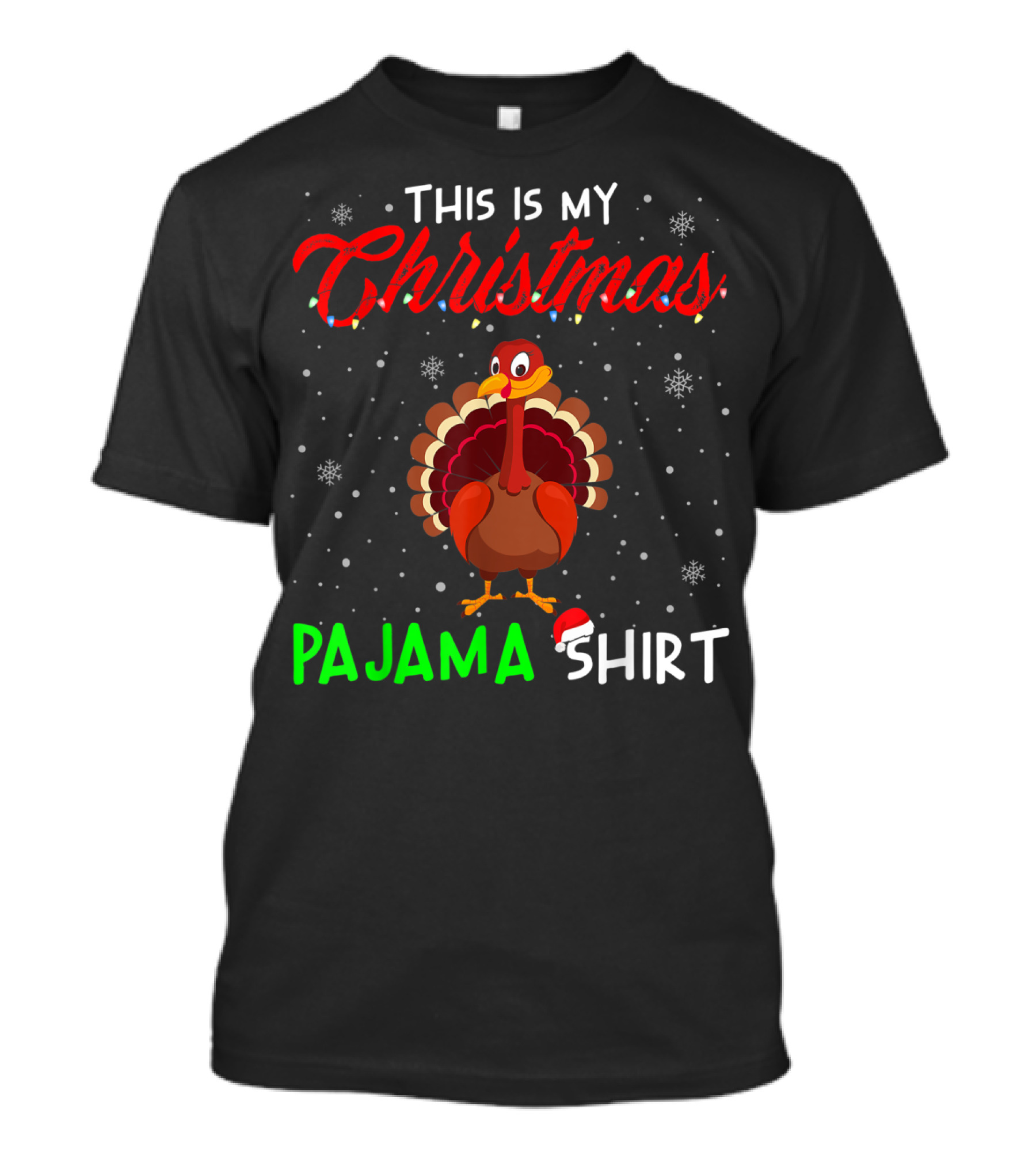 This Is My Christmas Pajama Shirt Cute Turkey T-Shirt