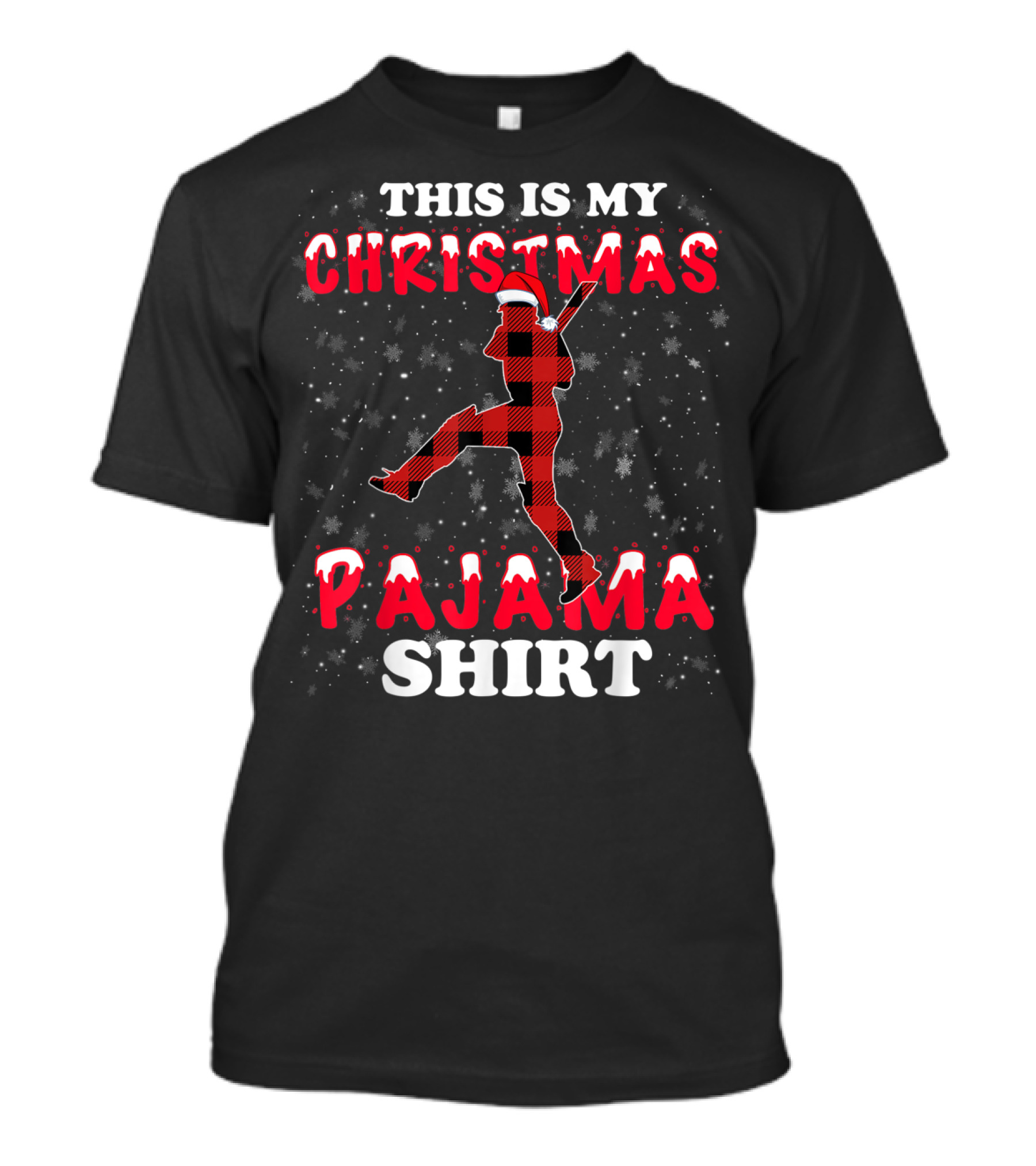 This Is My Christmas Pajama Shirt Snowflake Plaid Santa Hat T-Shirt