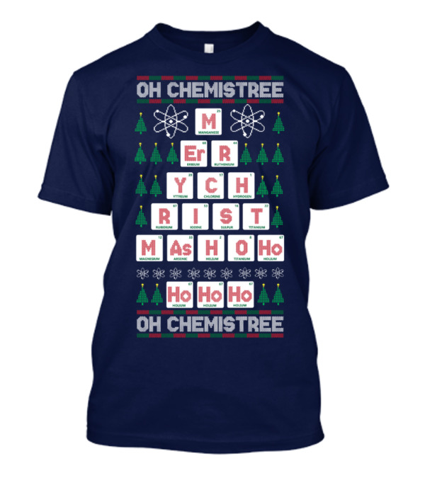 Oh Chemistree Merry Christmas Ho Ho Ho Science Elements T-Shirt