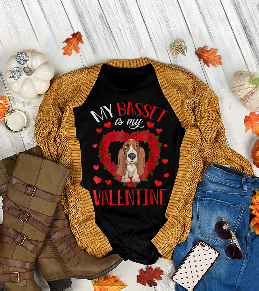 My Basset Is My Valentine Hearts Roses Love T-Shirt